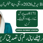 BISP April Payment Status Check Guide 8171 Payment CNIC Check Online 2026